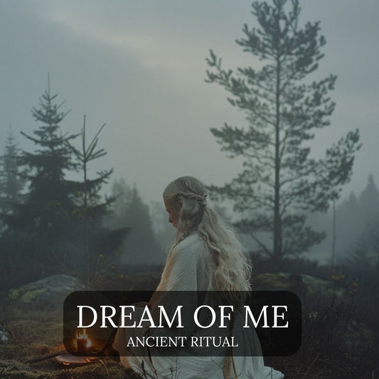 Dream of me/Powerful Love spell/Nordic Magic Ancient ritual